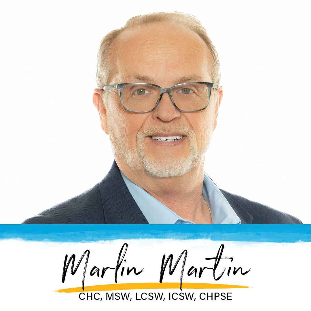 Marlin Martin, CHC,MSW,LCSW,ICSW,CHPSE