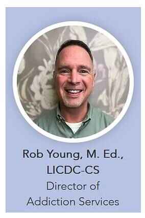 Rob Young, M. Ed., LICDC-CS